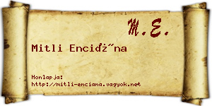 Mitli Enciána névjegykártya